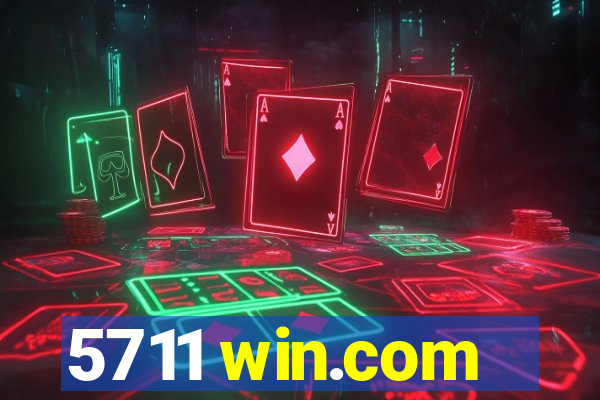 5711 win.com